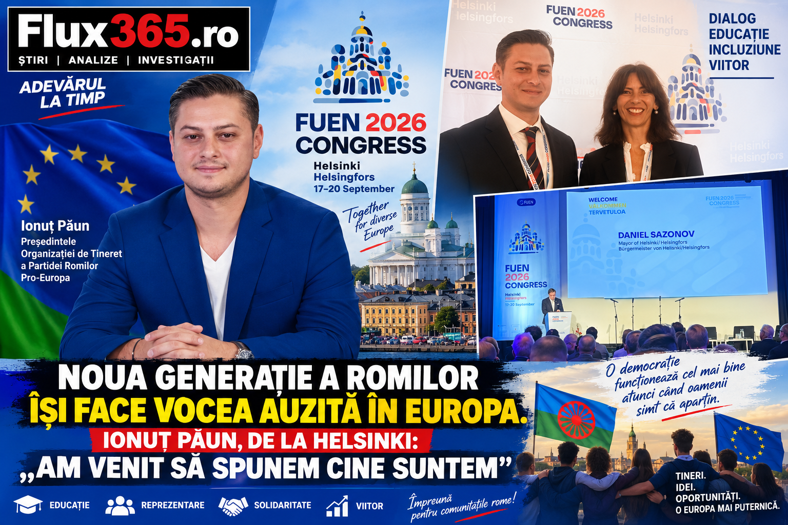 NOUA GENERAȚIE A ROMILOR ÎȘI FACE VOCEA AUZITĂ ÎN EUROPA. IONUȚ PĂUN, DE LA HELSINKI: „AM VENIT SĂ SPUNEM CINE SUNTEM”