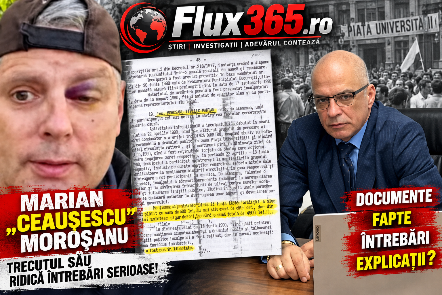 MARIAN „CEAUȘESCU” MOROȘANU, JUSTIȚIARUL CU TRECUT CONTROVERSAT: DOCUMENTUL DIN 1990 CARE VORBEȘTE DESPRE ARESTARE, CONDAMNARE ȘI 4.500 DE LEI PRIMIȚI ÎN TIMPUL PIEȚEI UNIVERSITĂȚII