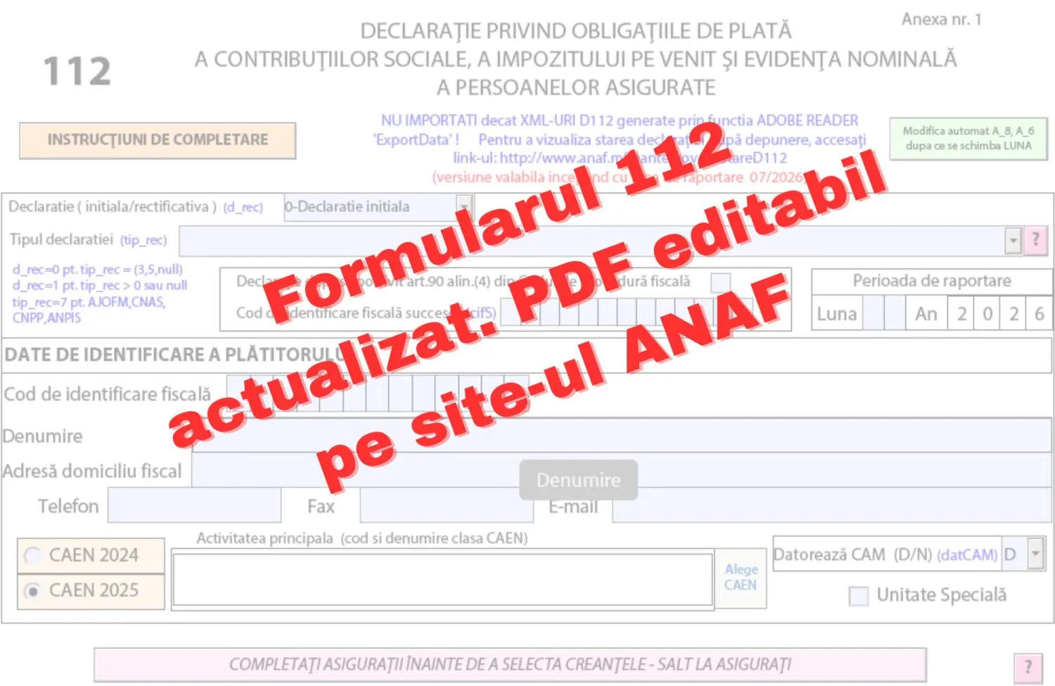 Descarcă noua declarație ANAF 112 privind contribuțiile sociale, impozitul pe venit și evidența salariaților, versiunea actualizată 2026 – PDF „inteligent”